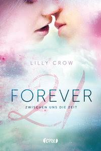 (Rezension) Forever 21 - Lilly Crow