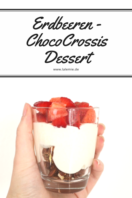 Erdbeeren-ChocoCrossi-Dessert