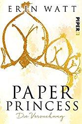 Paper Princess – Paper-Trilogie, Band 1