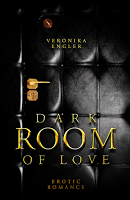 [Rezension] Dark Room of Love - Veronika Engler
