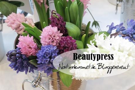 Naturkosmetik Beautypress Bloggerevent Naturkosmetik Beautypress Bloggerevent