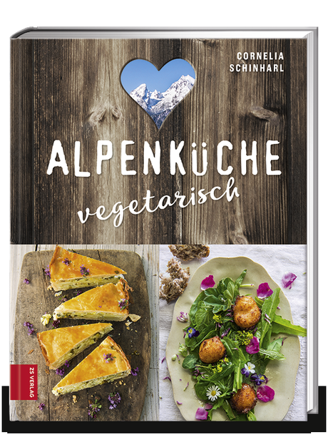 Kochbuch und Verlosung: Alpenküche vegetarisch | Cornelia Schinharl