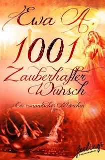 [Rezension] 1001 zauberhafter Wunsch - Ein romantisches Märchen