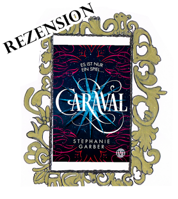 [Rezension] Caraval