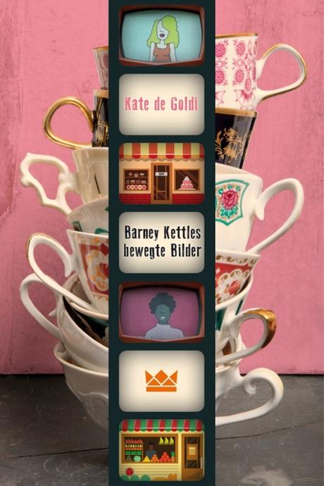 (Rezension) Barney Kettles bewegte Bilder - Kate de Goldi