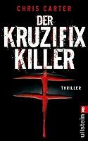 [Rezi] Chris Carter – Hunter & Garcia I: Der Kruzifix-Killer