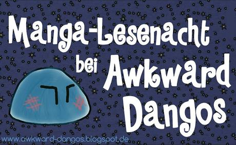 [Lesenacht] Manga-Lesenacht bei Awkward Dangos ~ Update