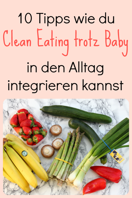 10tipps clean eating baby