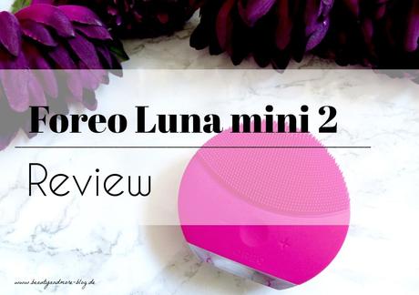 FOREO LUNA mini 2 – Review