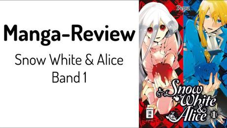 Review zu Snow White & Alice Band 1