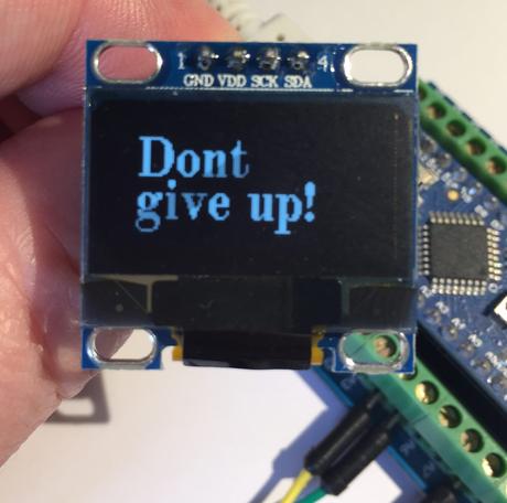 Arduino Nano mit OLED Display „Don’t give up!“ Ansteuerung