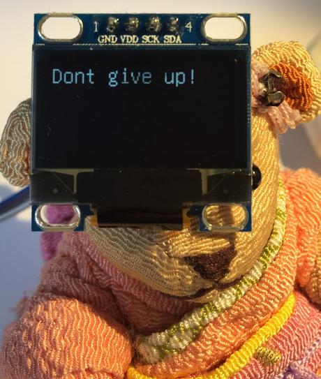 Arduino Nano mit OLED Display „Don’t give up!“ Ansteuerung