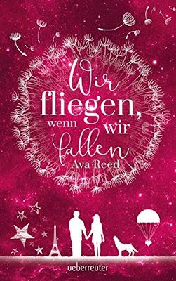 {Rezension} Ava Reed - Wir fliegen, wenn wir fallen