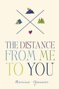 Rezension | „The Distance from me to you“ von Marina Gessner