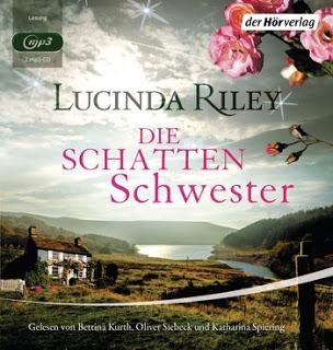 [Rezension] Lucinda Riley - Die Schattenschwester (Hörbuch)