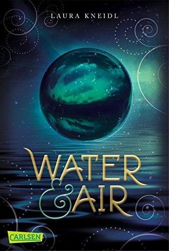 {Rezension} Water & Air von Laura Kneidl