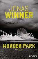 Rezension: Murder Park - Jonas Winner