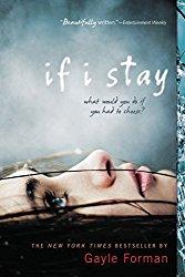 Rezension - If I stay - Gayle Forman
