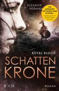Herman, Eleanor: Schattenkrone – Royal Blood 1