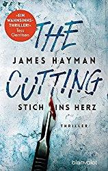 James Hayman - The Cutting - Stich ins Herz