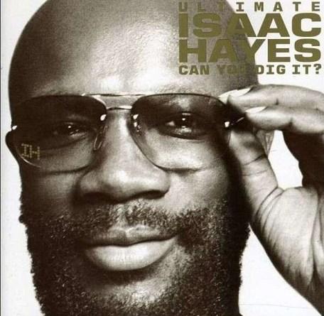 Das Sonntags-Mixtape: Isaac Hayes Compilation … My Best Of.