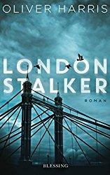 Oliver Harris - London Stalker