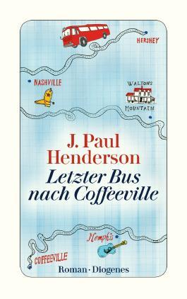 Rezension: Letzter Bus nach Coffeeville von J. Paul Henderson