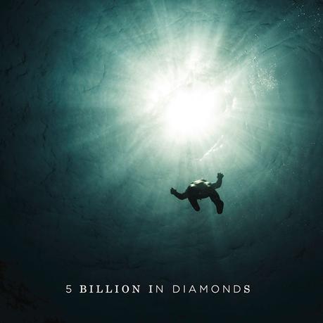 5 Billions In Diamonds: Immer was dabei