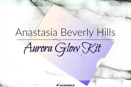 |Review| Anastasia Beverly Hills Aurora Glow Kit - Dupe? Rival de Loop Rainbow Shimmer Palette
