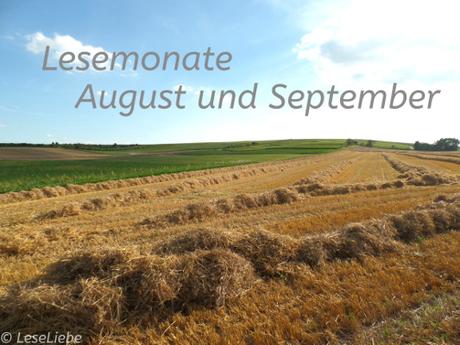 [Mein Monat] August und September 2017