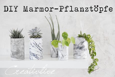 DIY Marmor-Pflanztöpfe