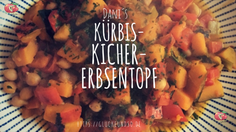 Dani´s Kürbis-Kichererbsen-Topf-Herbstgericht des Jahres