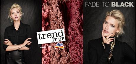dm News: trend IT UP FADE TO BLACK