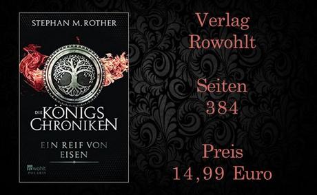 Rezension | Die Königschroniken Teil 1 - Ein Reif von Eisen von Stephan M. Rother