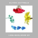 CD-REVIEW: Oliver Gottwald – Lieblingslieder [EP]