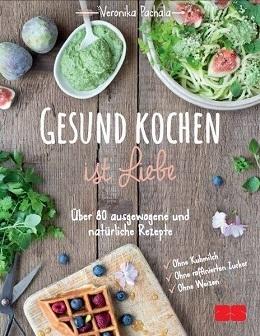 Schnell und gesund kochen – mein drittes Buch!