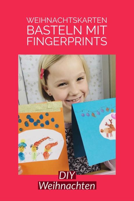 Weihnachtskarten basteln mit Kindern: Fingerprints