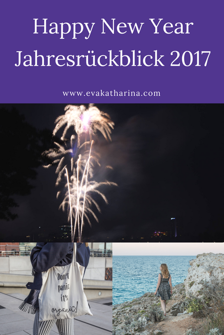 Happy New Year - Jahresrückblick 2017