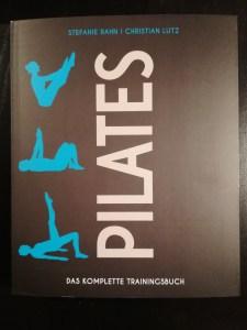 Buch Review: PILATES – Das komplette Trainingsbuch