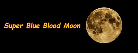 Morgen gibt es einen Super-Blue-Blood-Mond