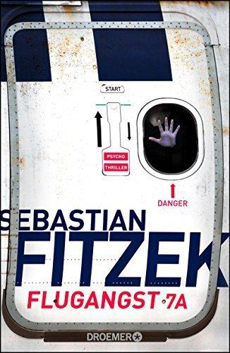 {Rezension} Flugangst 7A von Sebastian Fitzek
