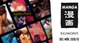 Egmont Manga präsentiert Line-up für 2018/19 Egmont Manga Line Up 2018 2019