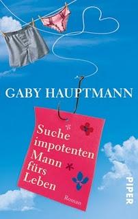 Suche impotenten Mann fürs Leben von Gaby Hauptmann