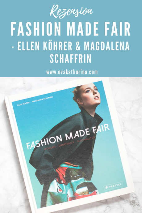 Fashion Made Fair - Ellen Köhrer & Magdalena Schaffrin