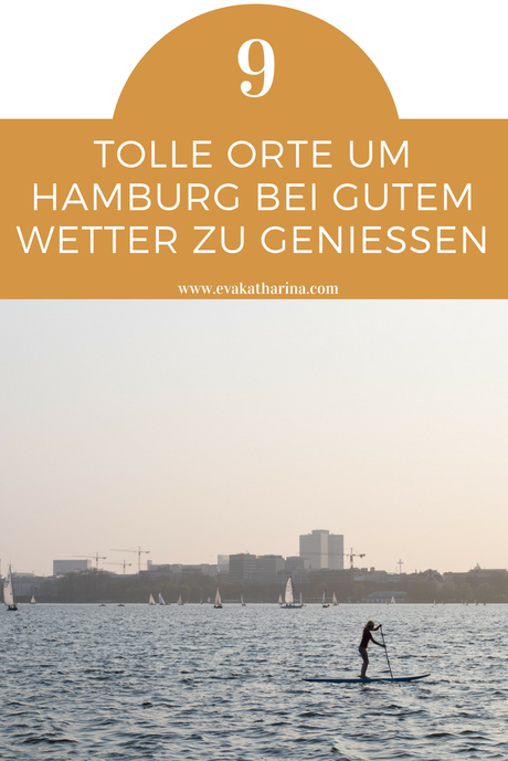 9 tolle Orte um Hamburg bei gutem Wetter zu genießen