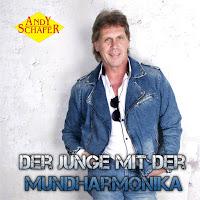 Andy Schäfer - Der Junge Mit Der Mundharmonika Andy Schäfer - Der Junge Mit Der Mundharmonika