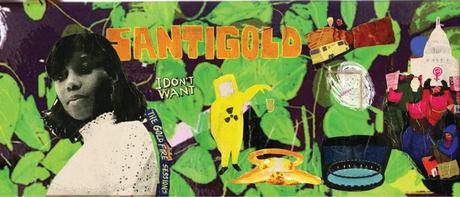 Happy Releaseday: SANTIGOLD – „I Don´t Want: The Gold Fire Sessions“
