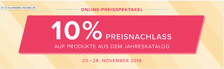 Online-Preisspektakel von 23.11. - 28.11.2018 mit satten 10 % Rabatt auf viele tolle Produkte