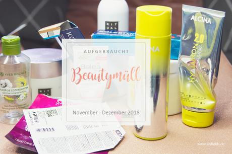 Beautymüll - November Dezember 2018