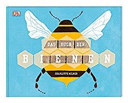 Das Buch der Bienen Das Buch der Bienen